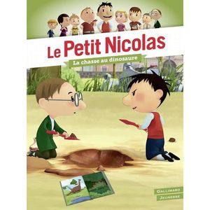 Livre 6-9 ANS Le Petit Nicolas - La Chasse au dinosaure