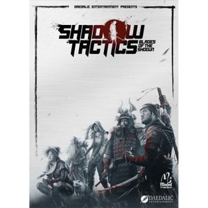 JEU PC Shadow Tactics Blades of the Shogun Standard editi