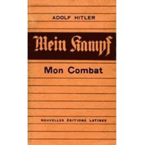 LIVRE HISTOIRE MONDE Mein Kampf. Mon combat