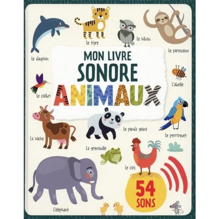 Mon livre sonore animaux - Cdiscount Librairie