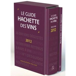 LIVRE VIN ALCOOL  Livre - le guide Hachette des vins , coffret avec livret (édition 2012)