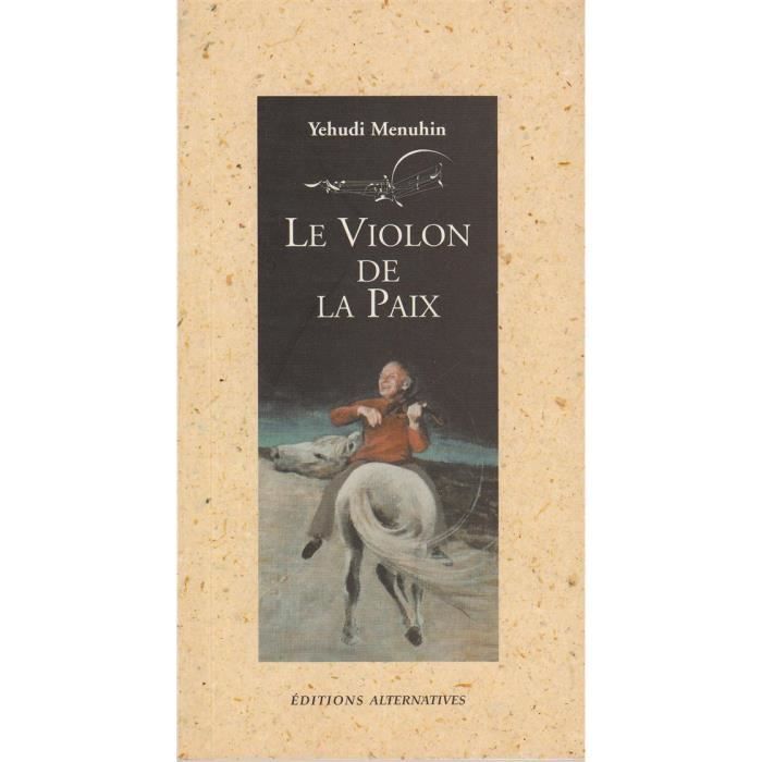 Le violon de la paix