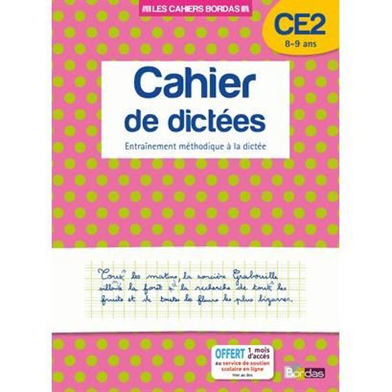 Cahier de dictées CE2 8-9 ans - Cdiscount Librairie