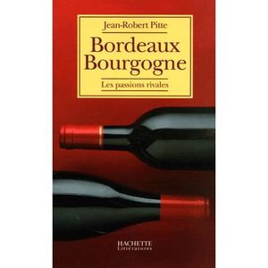 LIVRE VIN ALCOOL  Bordeaux Bourgogne