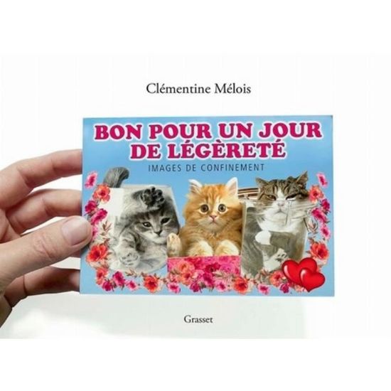 Bon Pour Un Jour De Legerete Images De Confinement Cdiscount Librairie