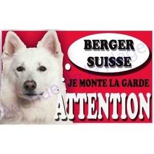 Plaque Attention Je Monte La Garde Berger Suisse