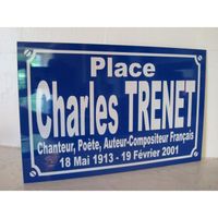 Charles TRENET  cadeau /objet collector pour fan - PLAQUE DE RUE série limitée 