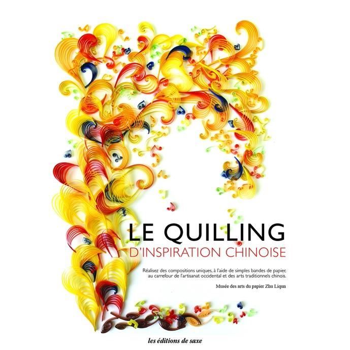 Le quilling d'inspiration chinoise