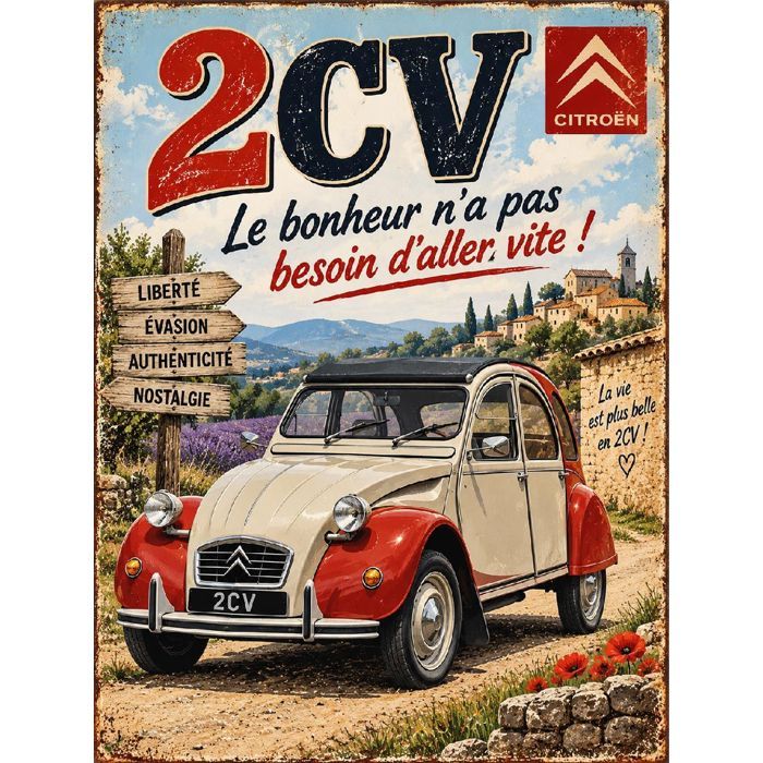 Plaque métal décorative - Plaque Métal 2CV – Le Bonheur N’a Pas Besoin d’Aller Vite - 20x30 cm
