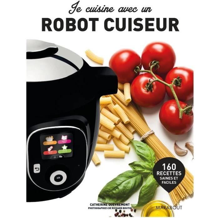 livre cuisiner avec un robot cuiseur cdiscount