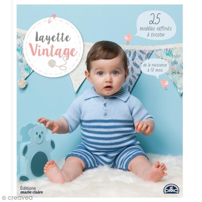 Livre Layette Vintage 25 modeles pour bebe a tricoter De 0 a 18 mois Cdiscount Puericulture Eveil bebe