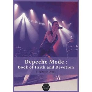 LIVRE MUSIQUE Depeche Mode : Book of Faith and Devotion