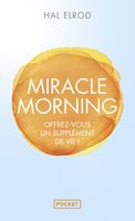 Miracle Morning - Elrod Hal - Livres - Santé Vie de famille