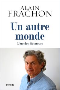 LIVRE HISTOIRE MONDE Un autre monde - Frachon Alain - Livres - Histoire