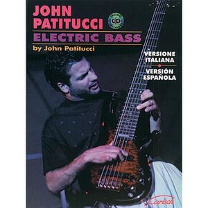 PARTITION Electric Bass, de John Patitucci - Recueil + CD pour Guitare basse édité par Carisch référencé : CARML1425
