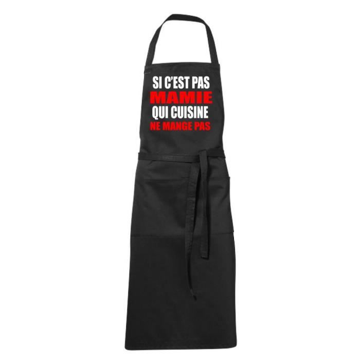 Tablier Cuisine Si C Est Pas Mamie Qui Cuisine Achat Vente Tablier De Cuisine Cdiscount