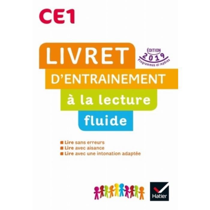 Lecture CE1. Livret d'entraînement à la lecture fluide, Edition 2019