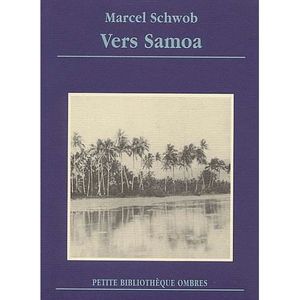 LIVRE RÉCIT DE VOYAGE Vers Samoa. Lettres à Marguerite Moreno (octobre 1