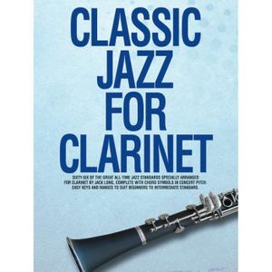 PARTITION Classic Jazz For Clarinet Clarinette Partitions