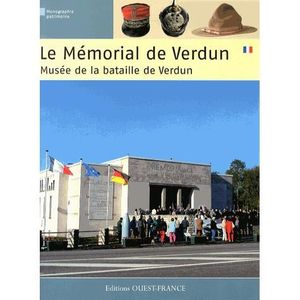 LIVRE HISTOIRE FRANCE Le Mémorial de Verdun