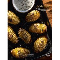 First - Patates : 50 recettes pour avoir la frite -  - Petit Bastien