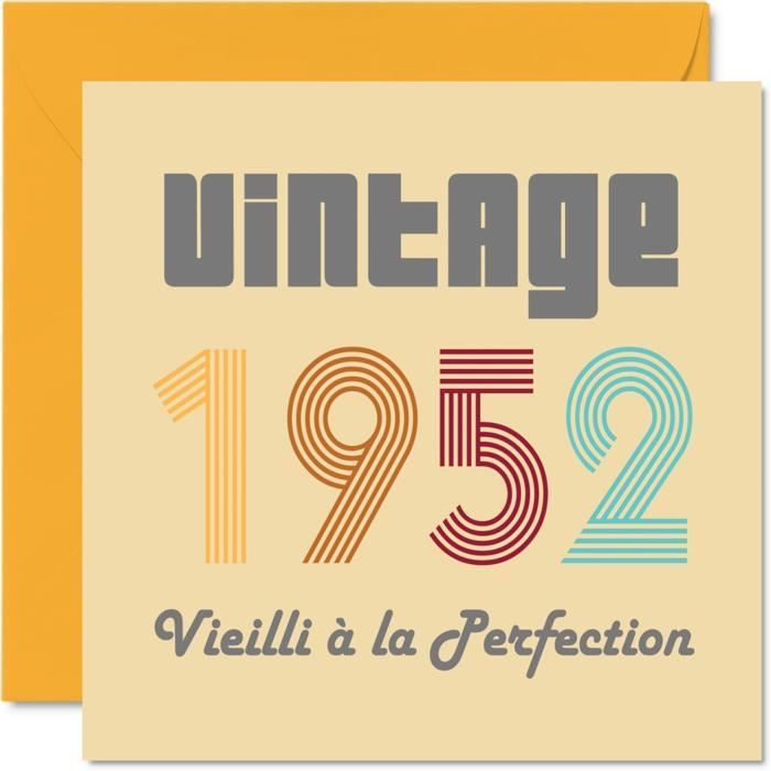 Carte Anniversaire Femme Homme Vintage 1952 Vieilli A La Perfection Carte Joyeux Anniversaire 70 Ans Humour Pour Lui Elle Cart 314 Cdiscount Beaux Arts Et Loisirs Creatifs