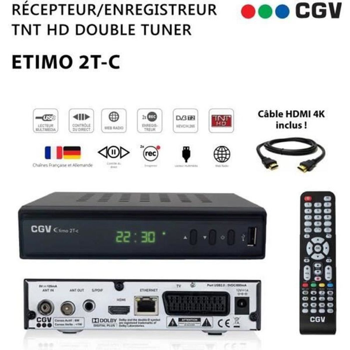 Récepteur Enregistreur Décodeur TNT HD Double Tuner CGV Etimo 2T-c + Câble HDMI 4K - Chaînes de la TNT Française & Allemande