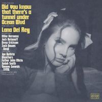 Lana Del Rey - Did You Know That There's A Tunnel Under Ocean Blvd  [COMPACT DISCS] Explicit