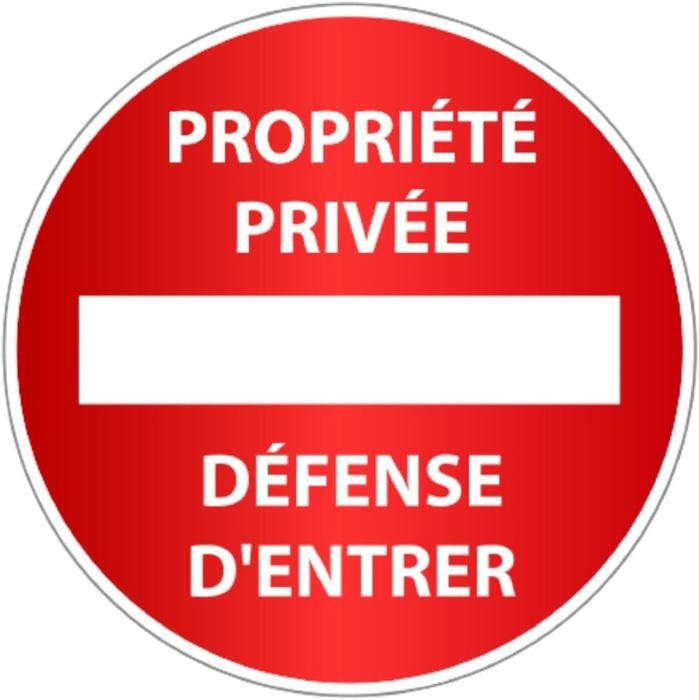 AUA SIGNALETIQUE - Panneau Propriété Privée Défense D'Entrer Circulaire - 330 Mm, Vinyl Adhésif : Buy Online At Best Price In KSA - Souq Is Now
