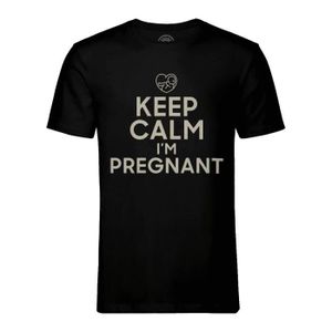 T-SHIRT T-shirt Homme Col Rond Noir Keep Calm I'm Pregnant Enceinte Mère Future Maman