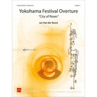 Yokohama Festival Overture - City of Roses, de Jan Van der Roost - Score + Parties pour Orchestre d'Harmonie