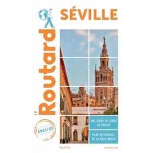 LIVRE TOURISME MONDE Guide du Routard Séville. Edition 2021-2022