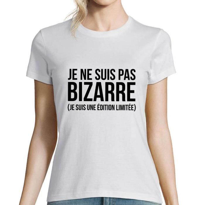 Tee Shirt Humour Femme - T-Shirt Femme Humoristique