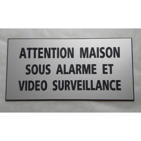 Panneau adhésif "MAISON SOUS ALARME ET VIDEO SURVEILLANCE" format 150 x — free download