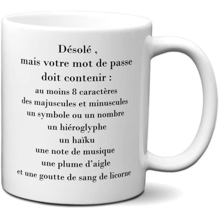 Tasse Mug Cadeau Humour Mot De Passe Amusant Dole Rigolo Collegue Travail Anniversaire 245 Cdiscount Puericulture Eveil Bebe