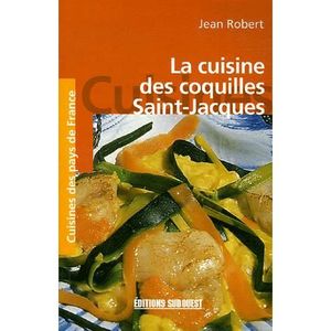 LIVRE CUISINE PLATS La cuisine des coquilles Saint-Jacques
