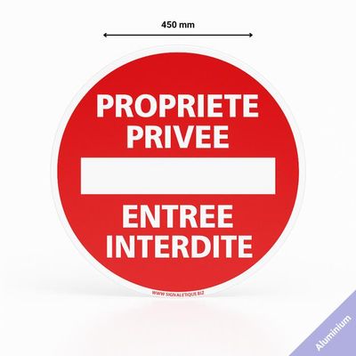 AUA SIGNALETIQUE Cartello 'Proprietà Privata Accesso Vietato' – 45 Cm, Alluminio Dibond 3 Mm, Fabbricazione Francese