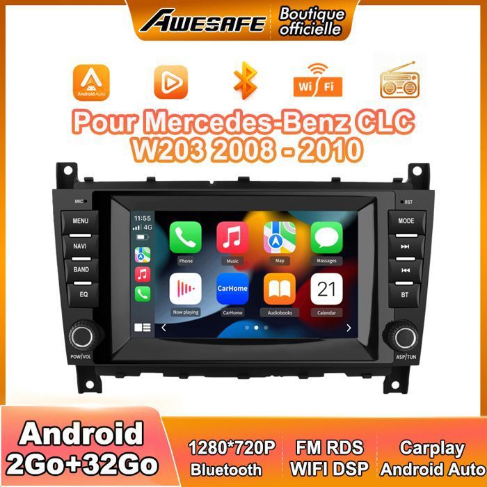 AWESAFE Autoradio Android 13 2Go+32Go pour Mercedes-Benz CLC W203 (2008-2010) CLK W209 (2005-2011) 8 Écran Android Auto Carplay