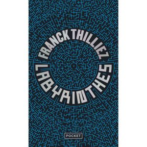 THRILLER Pocket - Labyrinthes - Thilliez Franck 0x0