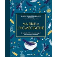 Ma bible de l'homéopathie. Edition de luxe