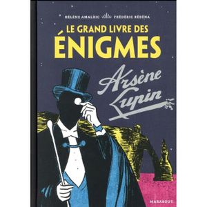 BANDE DESSINÉE Livre - le grand livre des énigmes Arsène Lupin