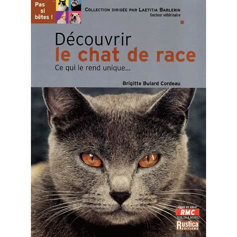 Decouvrir Le Chat De Race Achat Vente Livre Parution Pas Cher Cdiscount Decouvrir Le Chat De Race Achat Vente Livre Parution Pas Cher Cdiscount