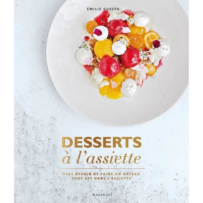 Desserts à l'assiette