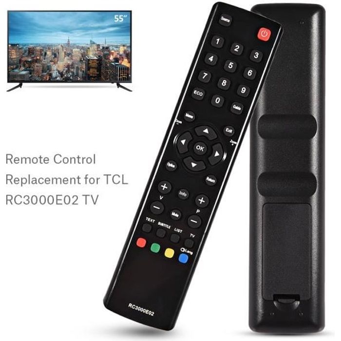 Télécommande de Remplacement compatible pour TCL RC3000E02 TV -TUN