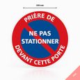 AUA SIGNALETIQUE - Panneau Prière De Ne Pas Stationner Devant Cette Porte - 200 mm, PVC 1.5mm