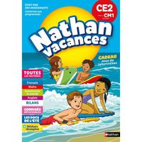 NATHAN VACANCES PRIMAIRE Cahier de Vacances 2018 du CE2 vers le CM1