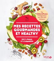 Mes recettes gourmandes et healthy par FatSecretFrance - Rocco Marcello - Livres - Santé Vie de famille