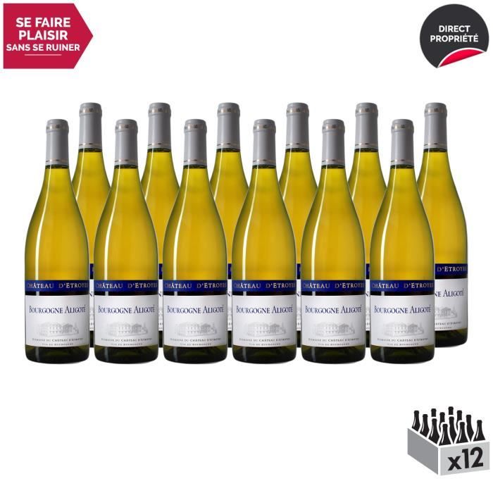 Bourgogne Aligoté Blanc 2017 - Lot de 12x75cl - Château d'Etroyes - Vin AOC Blanc de Bourgogne - Cépage Aligoté