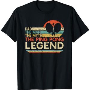 TABLE TENNIS DE TABLE Vintage Ping Pong Dad Man The Myth The Legend Table Tennis T-Shirt200
