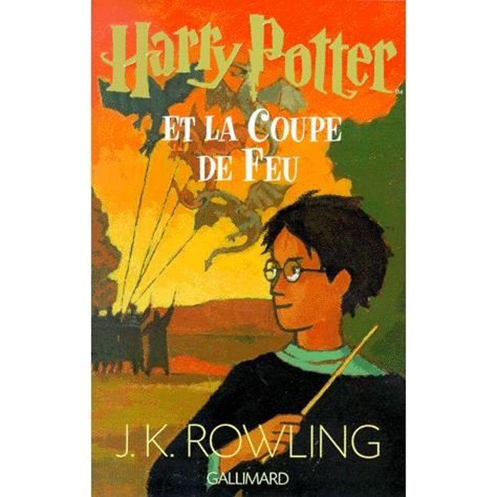 Harry Potter et la Coupe de Feu Cdiscount Librairie